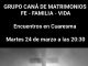 Grupo Caná de Matrimonios Fe-Familia-Vida, 24 de marzo