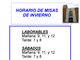 Misas: horario de invierno